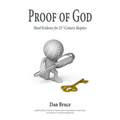 Proof of God: Hard Evidence for 21st Century Skeptics