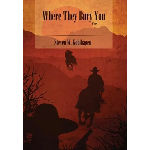 Where They Bury You (Hardcover)