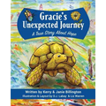 Gracie's Unexpected Journey: A Story of Hope