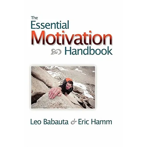 The Essential Motivation Handbook