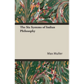 The Six Systems of Indian Philosophy