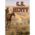 Captain Bayley's Heir: A Tale of the Gold Fields of California