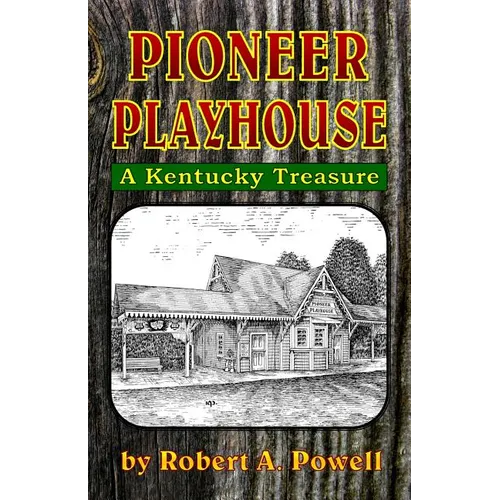 Pioneer Playhouse