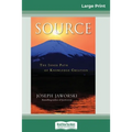 Source: The Inner Path of Knowledge Creation (16pt Large Print Edition)