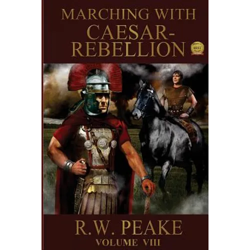 Marching With Caesar: Rebellion