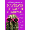 Self Help Book to Navigate Through Menopause