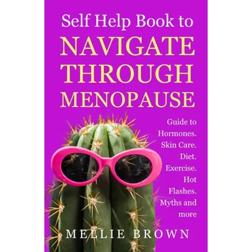 Self Help Book to Navigate Through Menopause
