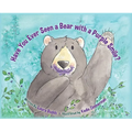 Have You Ever Seen a Bear with a Purple Smile?