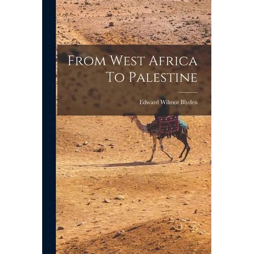 From West Africa To Palestine
