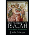 The Prophecy of Isaiah: An Introduction Commentary