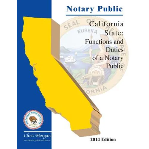 Notary Public: Functions and Duties of a Notary Public