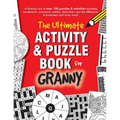 The Ultimate Activity & Puzzle Book for Granny