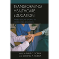 Transforming Healthcare Education: Applied Lessons Leading to Deeper Moral Reflection