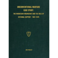 Unconventional Warfare Case Study: The Rhodesian Insurgency and the Role of External Support - 1961-1979
