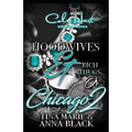 Hoodwives & Rich Thugs of Chicago 2