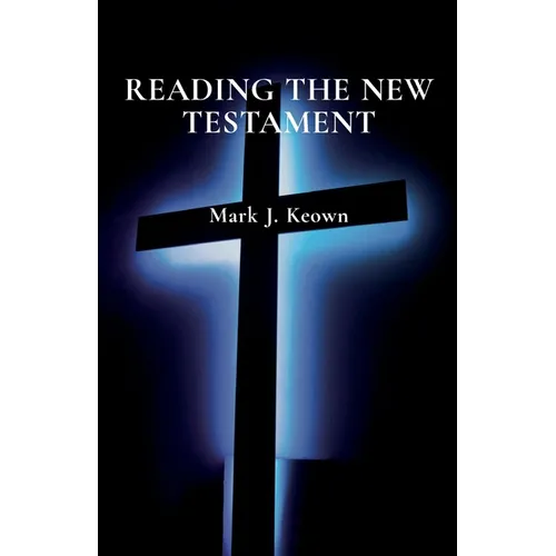 Reading the New Testament