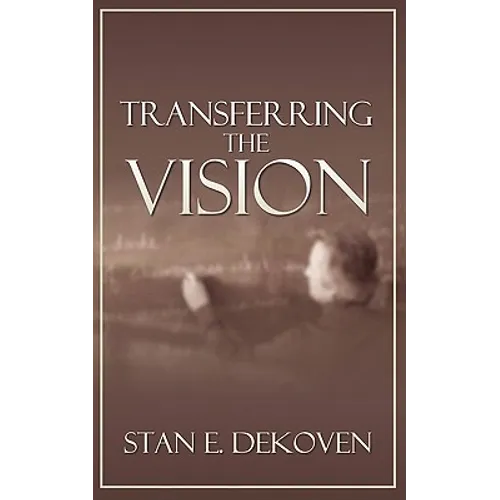 Transferring the Vision