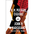 H. M. Pulham, Esquire