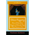 Glove Puppetry - How to Make Glove Puppets and Ideas for Plays - Three Volumes in One