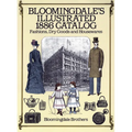 Bloomingdale's Illustrated 1886 Catalog