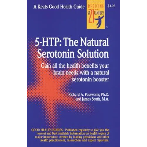5 Htp: The Real Serotonin Story