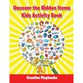 Uncover the Hidden Items Kids Activity Book