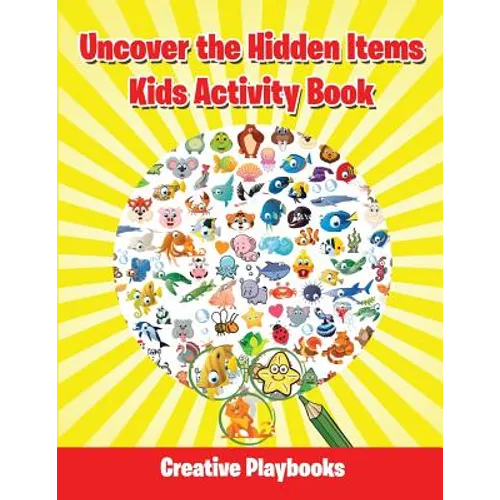 Uncover the Hidden Items Kids Activity Book