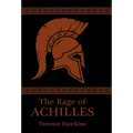 The Rage of Achilles