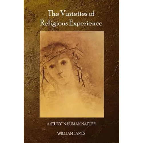 The Varieties of Religious Experience