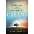 Exploring and Interpreting Dreams
