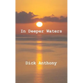 In Deeper Waters