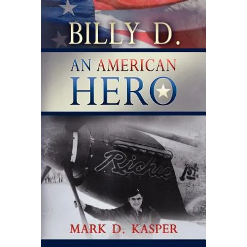 Billy D. an American Hero