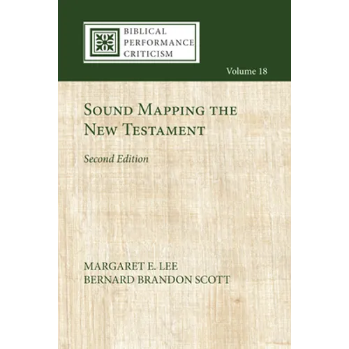 Sound Mapping the New Testament, Second Edition
