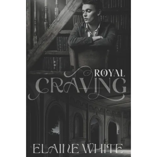 A Royal Craving