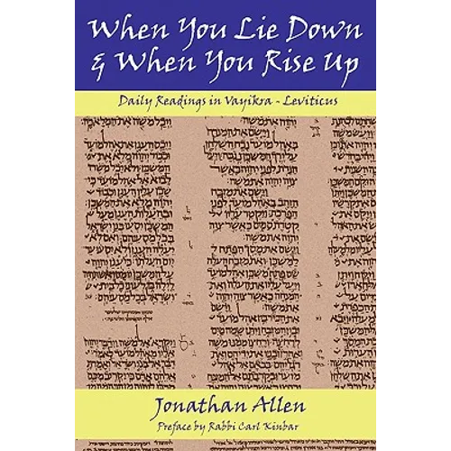When You Lie Down and When You Rise Up - Leviticus