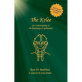 The Kelee: An Understanding of the Psychology of Spirituality
