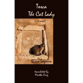 Tosca, the Cat Lady