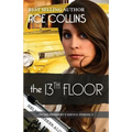 The 13th Floor: In the President's Service, Episode 11