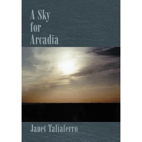 A Sky for Arcadia
