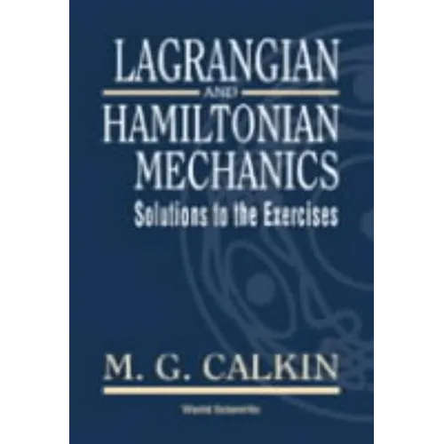 Lagrangian & Hamiltonian Mech-Soln to Ex