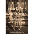 Through with Kings and Armies