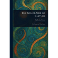 The Night-Side of Nature