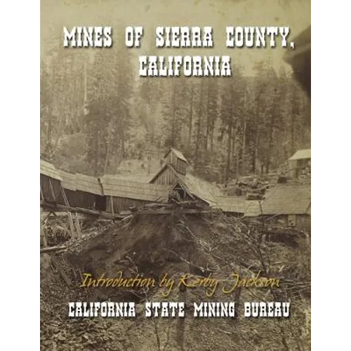 Mines of Sierra County, California