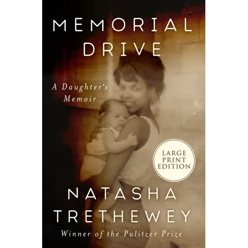 Memorial Drive: A Daughter's Memoir