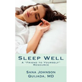 Sleep Well: A "Friend to Yourself" Resource