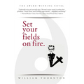 Set Your Fields on Fire