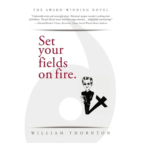 Set Your Fields on Fire