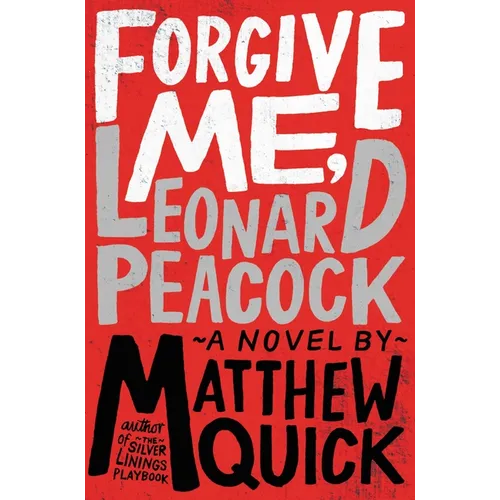 Forgive Me, Leonard Peacock