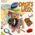 Dash's Week: A Dog's Tale About Kindness and Helping Others