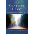 This Grateful Heart: Psalms and Prayers for a New Day